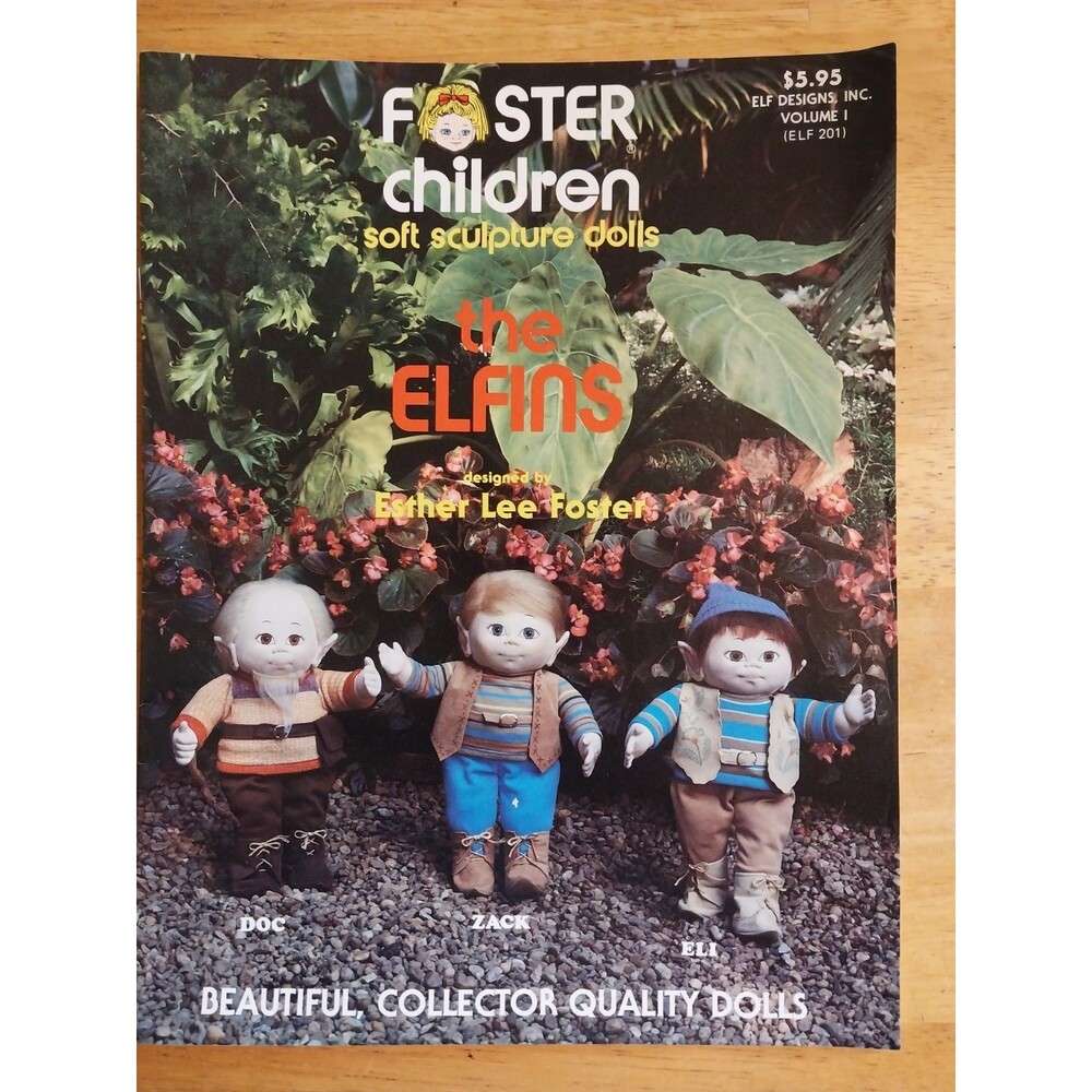 Foster Children Soft Sculpture Dolls Elf Designs Volume 1 Ester Lee Foster